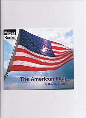 9780516244846: The American Flag (Welcome Books: Making Things (PB))