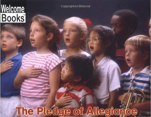 9780516244860: The Pledge of Allegiance (Welcome Books: Making Things (PB))