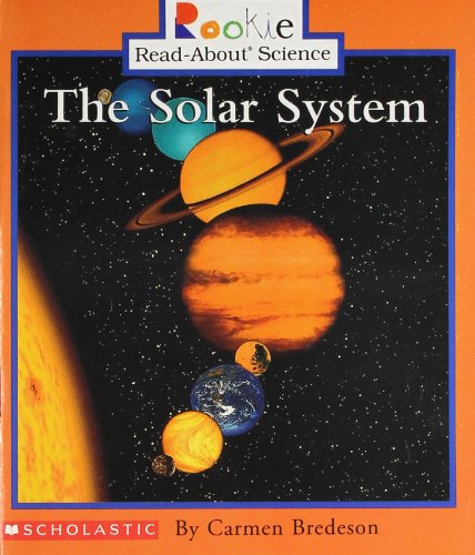 9780516244921: The Solar System (Rookie Read-About Science) [Paperback] by Bredeson, Carmen