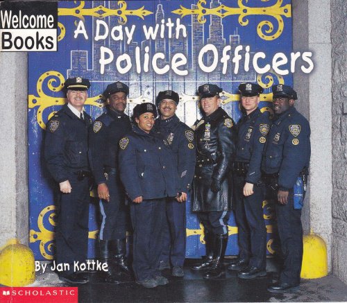 Stock image for A Day with Police Officers for sale by BooksRun
