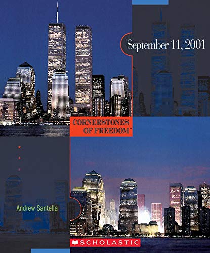 9780516245263: September 11, 2001: Cornerstones of Freedom