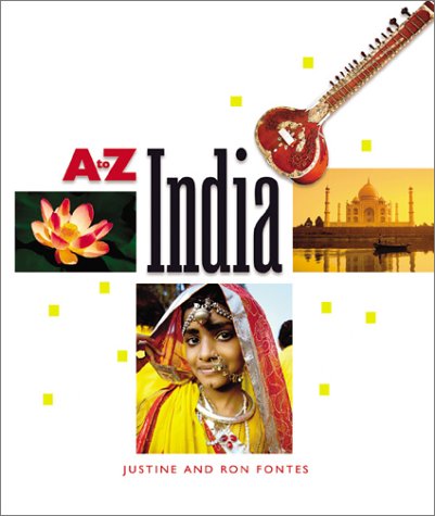 India (A to Z (Children's Press)) (9780516245645) by Fontes, Justine; Fontes, Ron