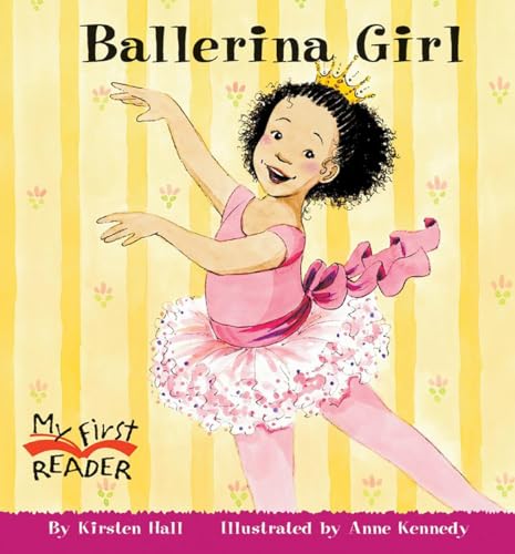 9780516246239: Ballerina Girl (My First Reader)