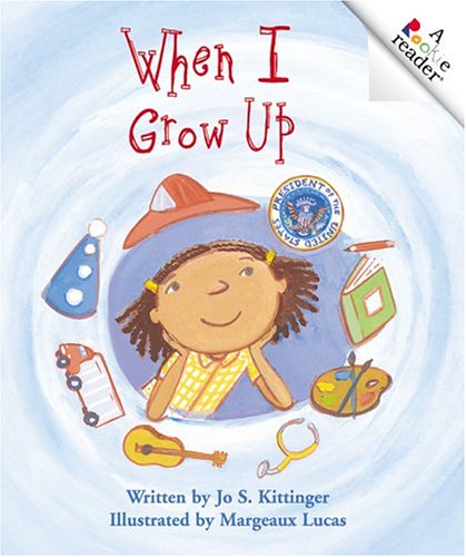 Stock image for When I Grow Up for sale by Better World Books