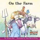 Stock image for On the Farm (My First Reader) for sale by SecondSale