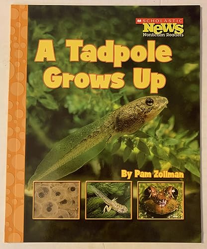 Imagen de archivo de A Tadpole Grows Up a la venta por Gulf Coast Books