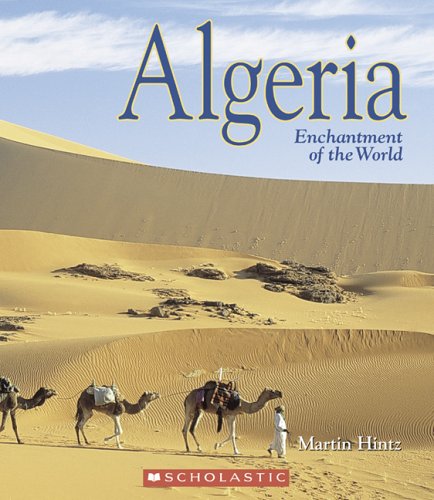 Beispielbild fr Algeria (Enchantment of the World. Second Series) zum Verkauf von Wonder Book