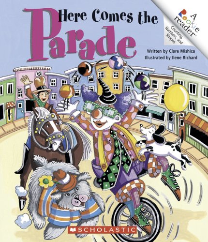 Stock image for Rookie Reader: Here Comes the Parade for sale by Better World Books