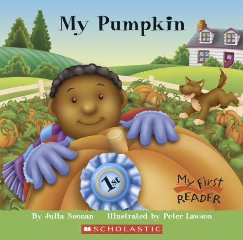 Stock image for My Pumpkin (My First Reader) for sale by More Than Words