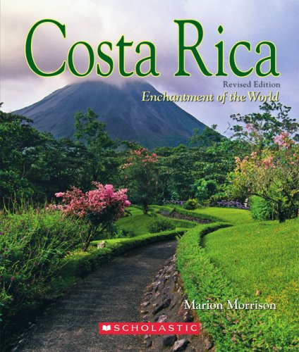 9780516248844: Costa Rica (Enchantment of the World. Second Series)