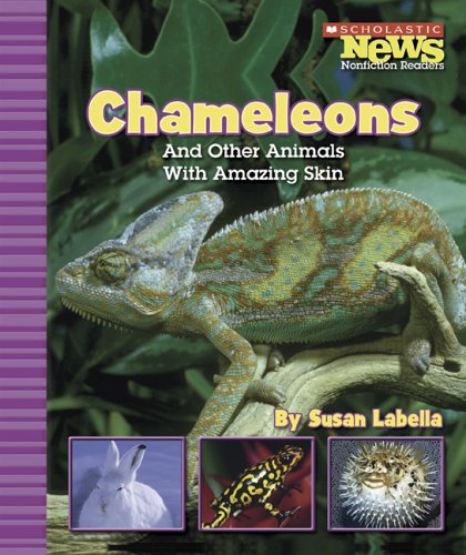 Beispielbild fr Chameleons and Other Animals with Amazing Skin zum Verkauf von Better World Books