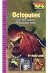 Beispielbild fr Octopuses and Other Animals with Amazing Senses zum Verkauf von Better World Books