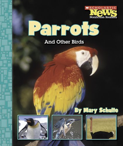 Beispielbild fr Parrots and Other Birds zum Verkauf von Better World Books