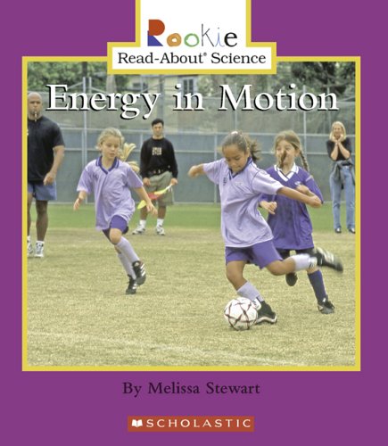 9780516249568: Energy in Motion