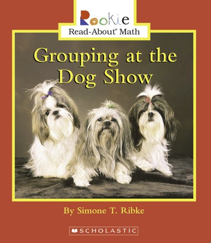 Beispielbild fr Grouping at the Dog Show zum Verkauf von ThriftBooks-Atlanta