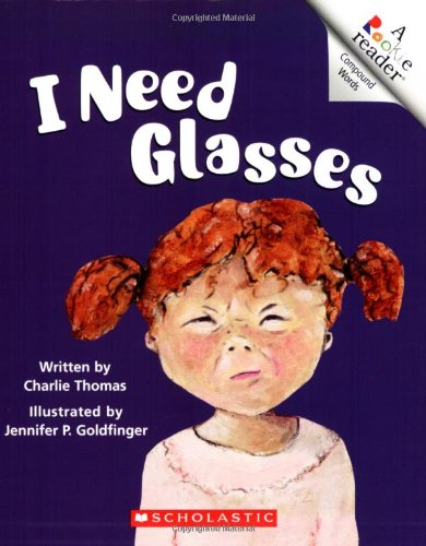 Stock image for I Need Glasses (Rookie Readers) for sale by SecondSale