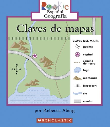 9780516250410: Claves de Mapas (Rookie Espanol)