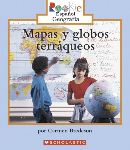 Stock image for Mapas y Globos Terraqueos = Looking at Maps and Globes for sale by ThriftBooks-Dallas