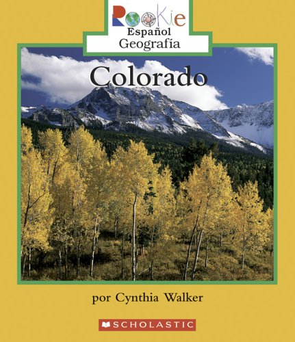 9780516250458: Colorado (Rookie Espanol Geografia)