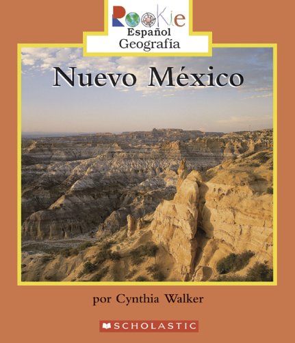 Stock image for Nuevo Mexico = New Mexico (Rookie Espanol) (Spanish Edition) for sale by Redux Books