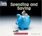 Beispielbild fr Spending and Saving zum Verkauf von Better World Books