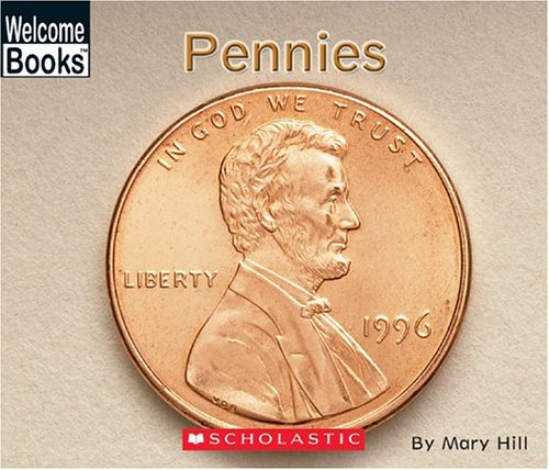 Stock image for Pennies (Welcome Books Money Matters) for sale by Ergodebooks