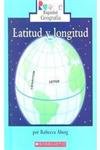 Imagen de archivo de Latitud y Longitud = Latitude and Longitude a la venta por ThriftBooks-Atlanta