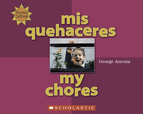 Beispielbild fr Mis Quehaceres / My Chores (Somos Latinos / We Are Latinos) (Spanish and English Edition) zum Verkauf von Irish Booksellers