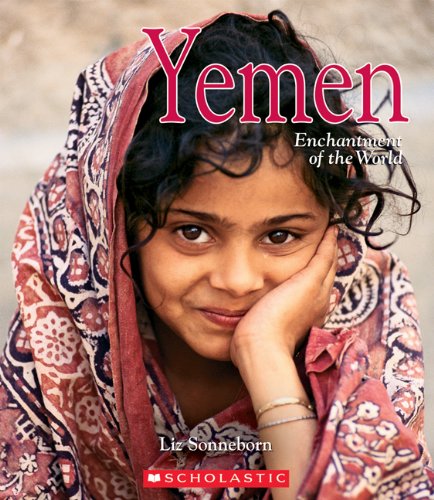 Stock image for Yemen (Enchantment of the World, Second Series) for sale by Jenson Books Inc
