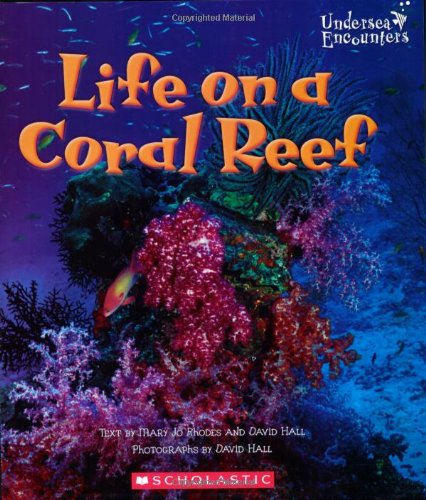 Stock image for Life on a Coral Reef for sale by Better World Books
