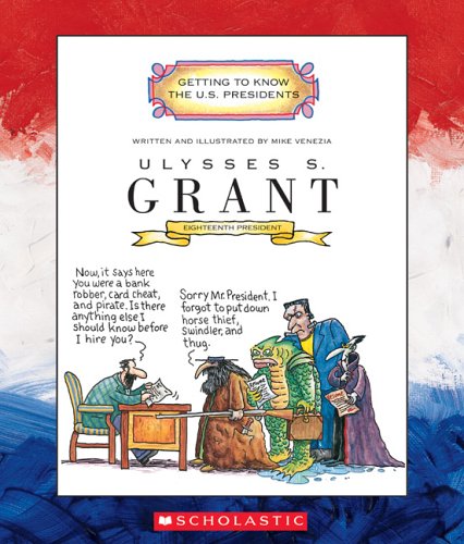 9780516254883: Ulysses S. Grant: Eighteenth President 1869-1877