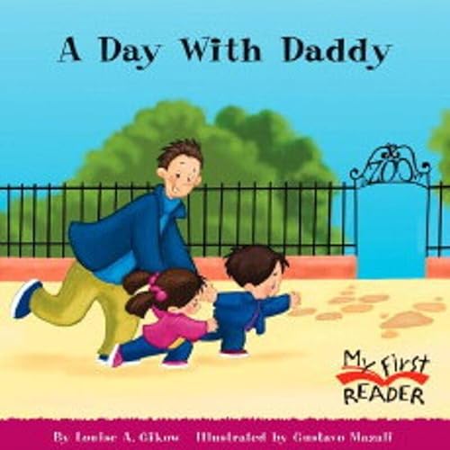 Imagen de archivo de A Day with Daddy (My First Reader) a la venta por Better World Books