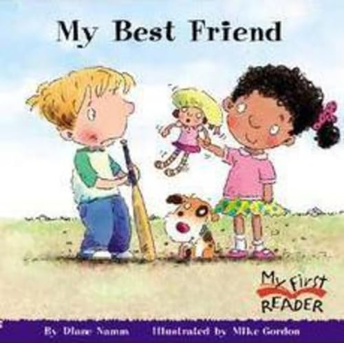 My Best Friend (My First Reader) (My First Reader (Reissue)) (9780516255040) by Namm, Diane