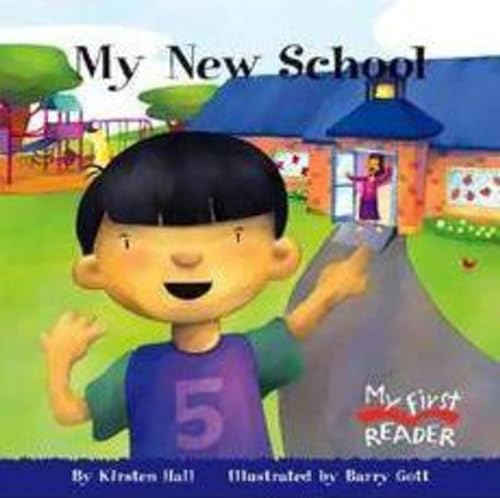 Stock image for My New School (My First Reader) for sale by SecondSale