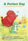 A Perfect Day: All About The Five Senses (Beastieville) (9780516255217) by Hall, Kirsten