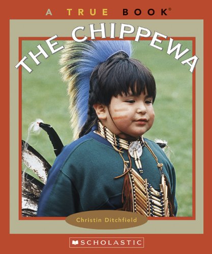 9780516255880: The Chippewa