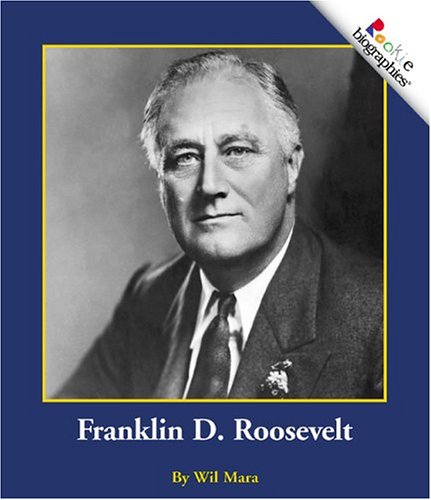 9780516258232: Franklin D. Roosevelt (Rookie Biographies)