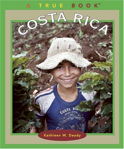 Costa Rica (True Books: Countries)