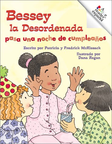 Beispielbild fr Bessey LA Desordenada Pasa Una Noche De Cumpleanos (Rookie Espanol) (Spanish Edition) zum Verkauf von dsmbooks