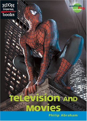 Imagen de archivo de Television and Movies (High Interest Books: American Pop Culture) a la venta por Redux Books