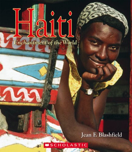 Beispielbild fr Haiti (Enchantment of the World. Second Series) zum Verkauf von Wonder Book