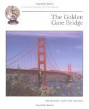 Imagen de archivo de The Golden Gate Bridge (Cornerstones of Freedom) a la venta por HPB-Diamond