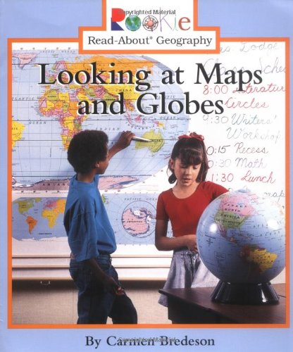 9780516259826: Looking at Maps and Globes