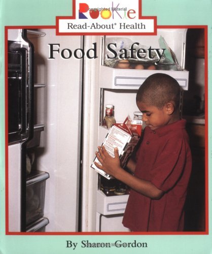 Beispielbild fr Food Safety (Rookie Read-About Health) zum Verkauf von Wonder Book
