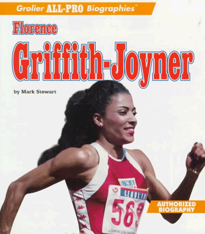 9780516260471: Florence Griffith-Joyner (Grolier All-Pro Biographies)