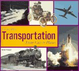 Stock image for Transporation : From Cars to Planes for sale by Better World Books