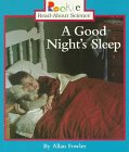9780516260815: A Good Night's Sleep (Rookie Read-About Science)