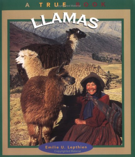 Stock image for Llamas (True Book) for sale by HPB-Ruby