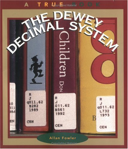9780516261300: The Dewey Decimal System (True Book)