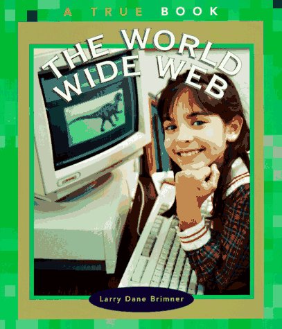 9780516261812: The World Wide Web